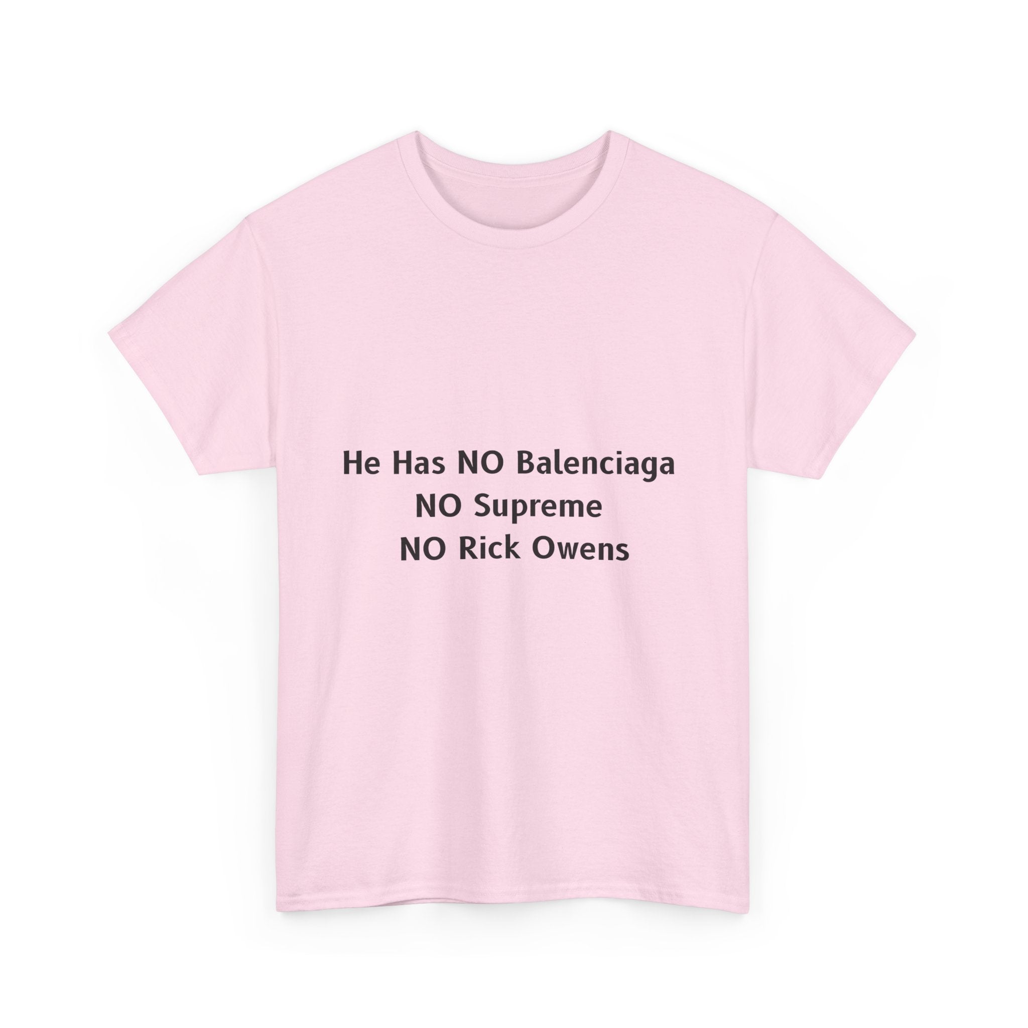 He Has NO Balenciaga  NO Supreme  NO Rick Owens