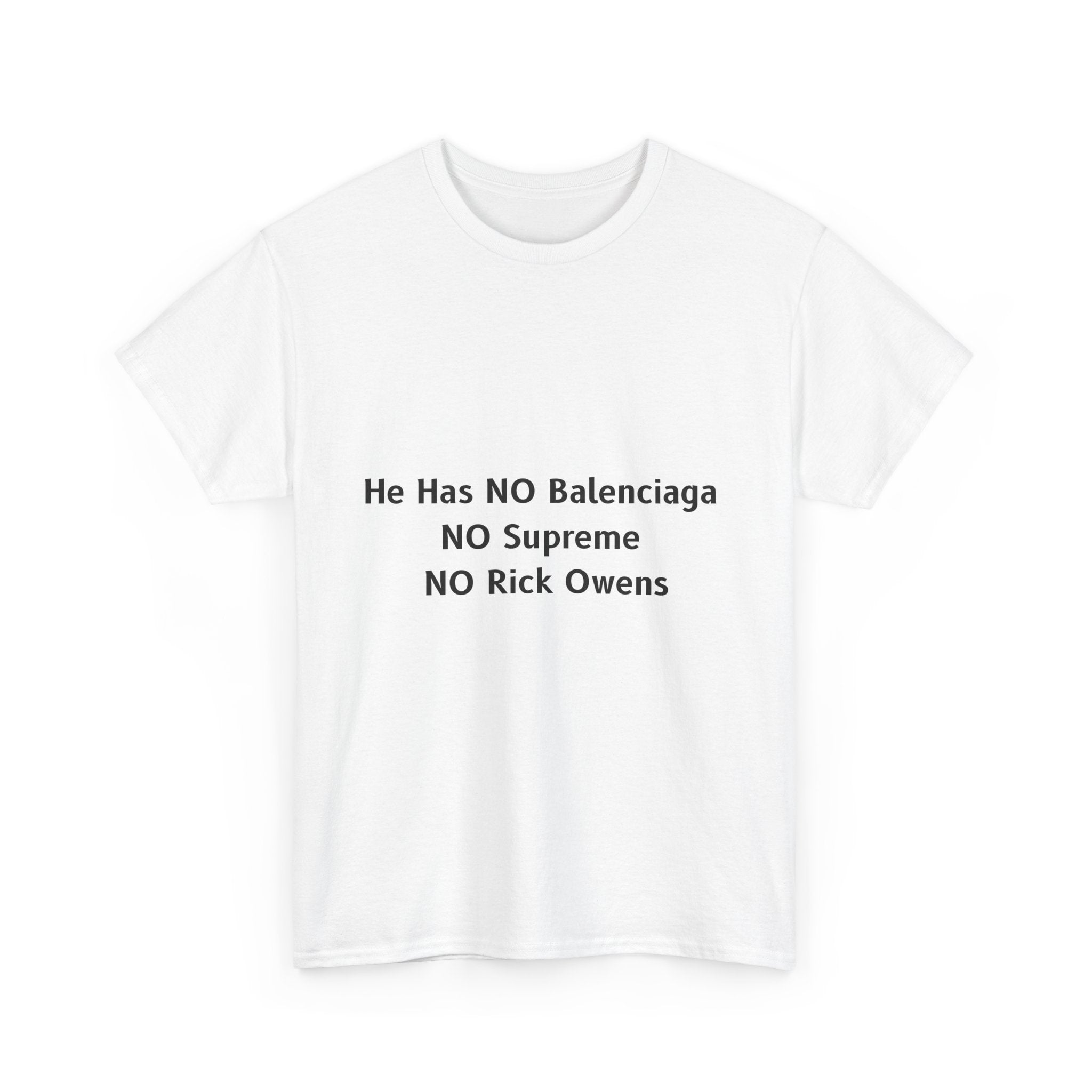 He Has NO Balenciaga  NO Supreme  NO Rick Owens